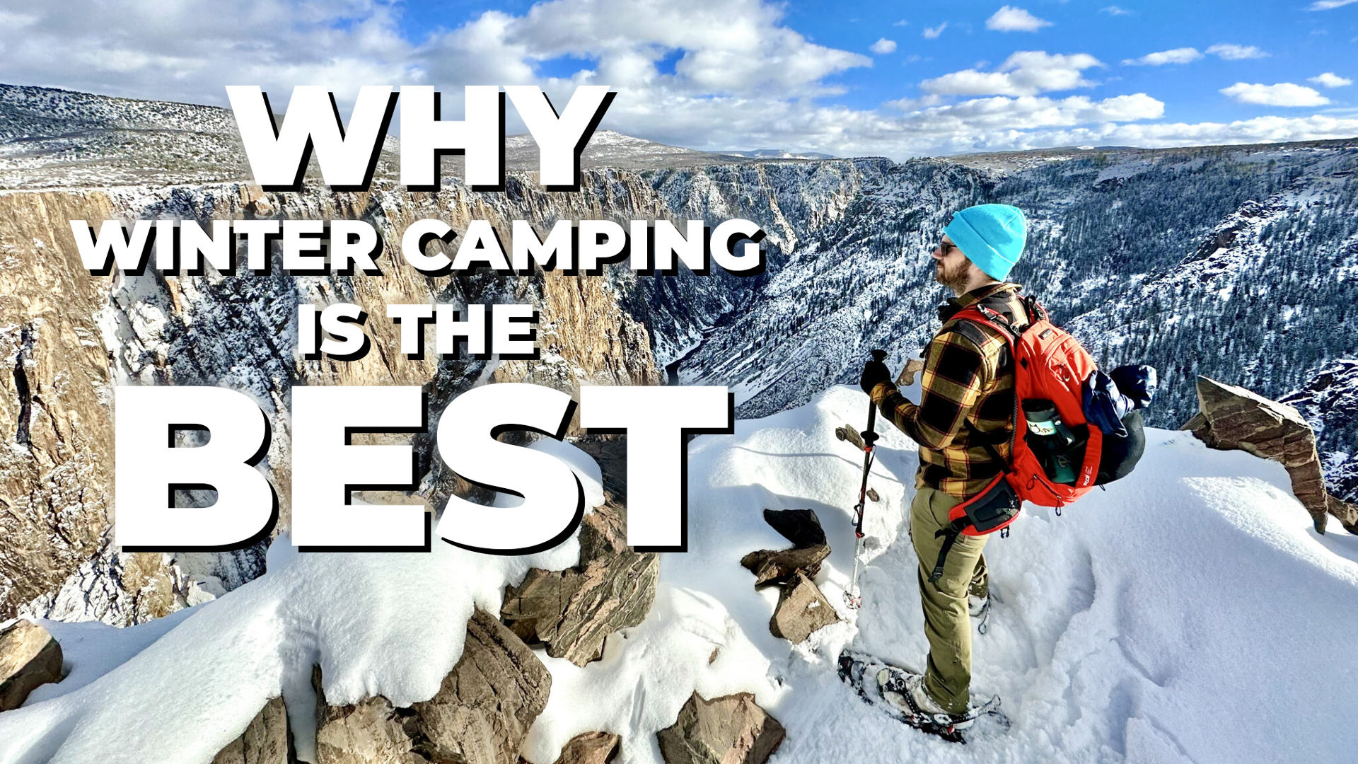 5 Reasons Winter Camping is the Best
